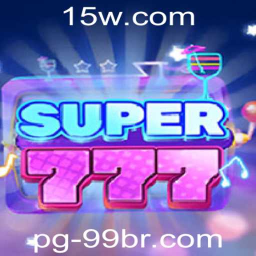 Descubra o Fascinante Mundo do Jogo Super777 com a Chave pg99br